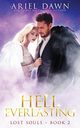 Hell Everlasting, Dawn Ariel