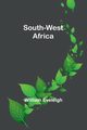 South-West Africa, Eveleigh William