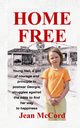 Home Free, McCord Jean
