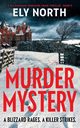 Murder Mystery, North Ely