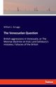 The Venezuelan Question, Scruggs William L.