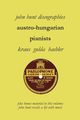 Austro-Hungarian Pianists, Discographies, Lili Krauss, Friedrich Gulda, Ingrid Haebler, Hunt John