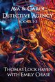 Ava & Carol Detective Agency (Books 1-3), Lockhaven Thomas