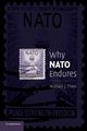 Why NATO Endures, Thies Wallace J.