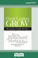 Great Leaders Grow, Blanchard Ken