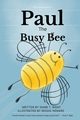 Paul The Busy Bee, Night Shani T