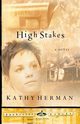 HIGH STAKES, Herman Kathy