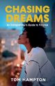 Chasing Dreams, Hampton Tom