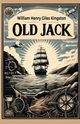 Old Jack, Kingston William Henry Giles