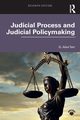 Judicial Process and Judicial Policymaking, Tarr G. Alan