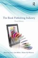 The Book Publishing Industry, Greco Albert N.