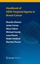 Handbook of HER2-targeted agents in breast cancer, Alvarez Ricardo H