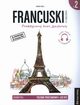 Francuski w tumaczeniach 2 Gramatyka Poziom podstawowy+ (A2/B1), Radej Janina