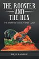 The Rooster and the Hen, Badiru Deji