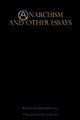 Anarchism and Other Essays, Goldman Emma