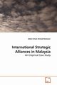 International Strategic Alliances in Malaysia, Ahmad Bashawir Abdul Ghani