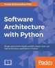 Software Architecture with Python, Balachandran Pillai Anand