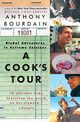 A Cook's Tour, Bourdain Anthony