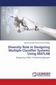 Diversity Role in Designing Multiple Classifier Systems Using MATLAB, Ahmed Khfagy Muhammad Atta Othman