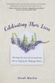 Celebrating Their Lives, Machia Norah
