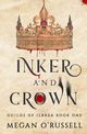 Inker and Crown, O'Russell Megan
