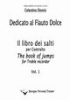 Dedicato al Flauto Dolce - I salti per Contralto Vol. 1, Dionisi Celestino