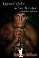 Legend of the Silver Hunter, Wilcox Kethric
