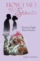 How I Met My Spouse, Pappas Mike