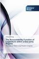 The Accountability Function of Legislature within a One-party Regime, Wang Yishuai