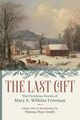 Last Gift, Smith Thomas Ruys