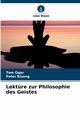 Lektre zur Philosophie des Geistes, Ogar Tom