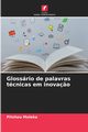 Glossrio de palavras tcnicas em inova?o, Moleka Pitshou