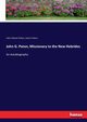 John G. Paton, Missionary to the New Hebrides, Paton John Gibson