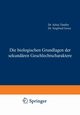Die biologischen Grundlagen der sekundren Geschlechtscharaktere, Tandler Julius