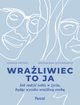 Wraliwiec to ja, Pryko Monika, Juchniewicz Magdalena