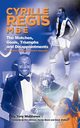 Cyrille Regis MBE, Matthews Tony