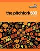 The Pitchfork 500, 