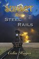 Sunset and Steel Rails, Hayes Celia