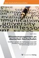 Wissensmanagement an deutschen Hochschulen, Meier Kathrin