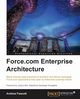 Force.com Enterprise Architecture, Fawcett Andrew