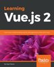 Learning Vue.js 2, Filipova Olga