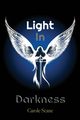 Light In Darkness, Scane Carole