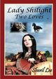 Lady Shilight - Two Loves - YA, Lee Sheril