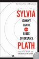 Johnny Panic and the Bible of Dreams, Plath Sylvia