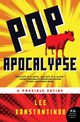 Pop Apocalypse, Konstantinou Lee