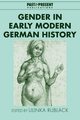 Gender in Early Modern German History, 