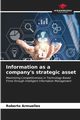 Information as a company's strategic asset, Armuelles Roberto