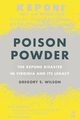 Poison Powder, Wilson Gregory S