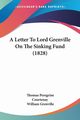 A Letter To Lord Grenville On The Sinking Fund (1828), Courtenay Thomas Peregrine