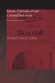 Islamic Nationhood and Colonial Indonesia, Laffan Michael Francis